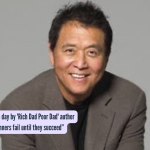 रॉबर्ट कियोसाकी कोट: ‘रिच डॅड पुअर डॅड’ लेखक रॉबर्ट कियोसाकी यांनी दिलेला दिवसाचा यशस्वी कोट: “विजेते यशस्वी होईपर्यंत अपयशी ठरतात”