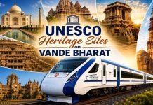 वंदे भारत गाड्या ज्या तुम्हाला भारतातील सर्वात प्रसिद्ध युनेस्को जागतिक वारसा स्थळांवर घेऊन जातात